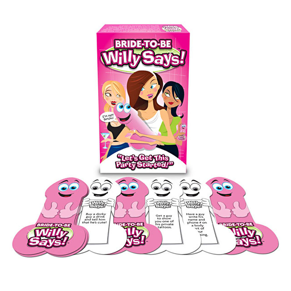 Bride to Be Willie Says